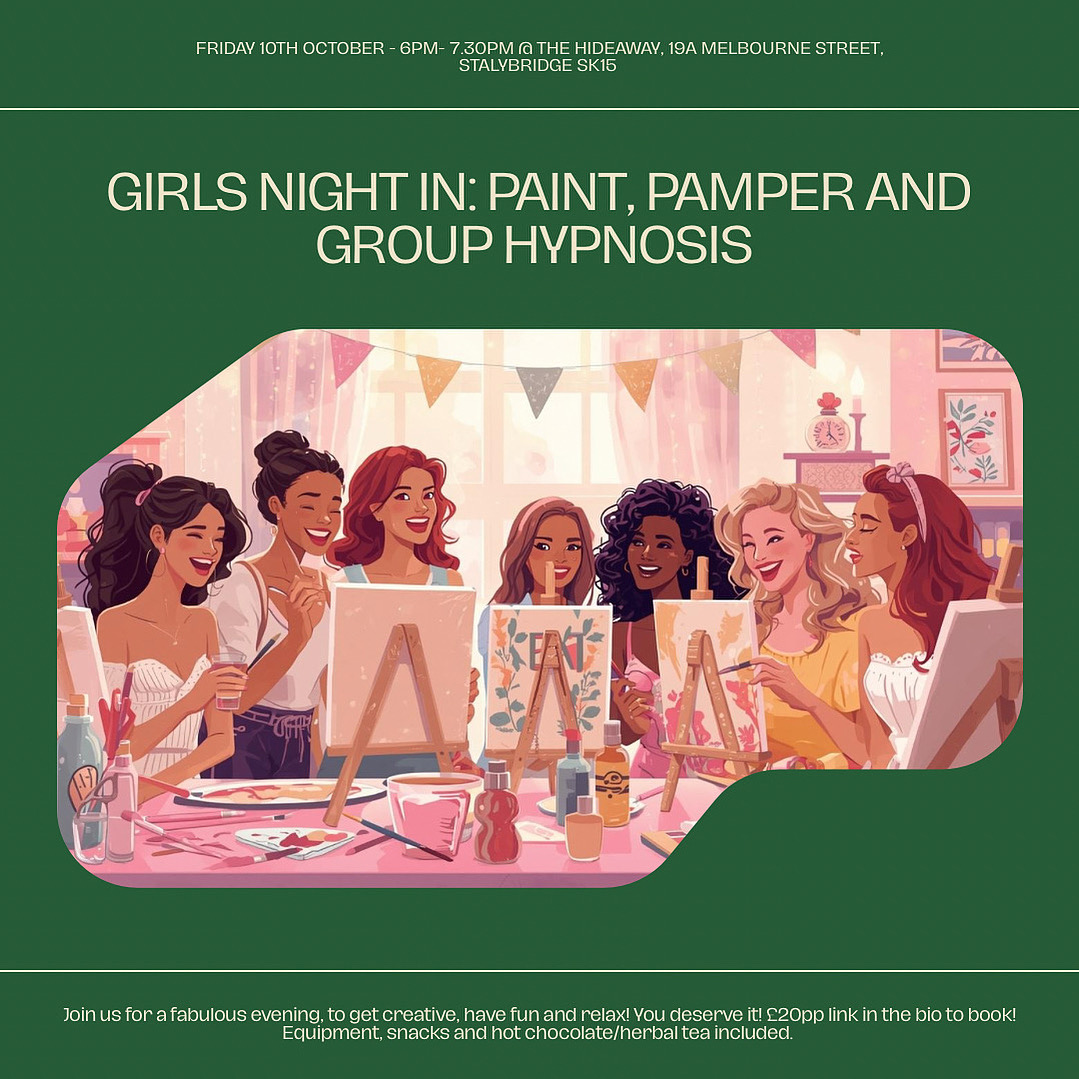 Girls night in! Pamper, paint &Hypnosis block mentored by Powerforchangehypnotherapy
