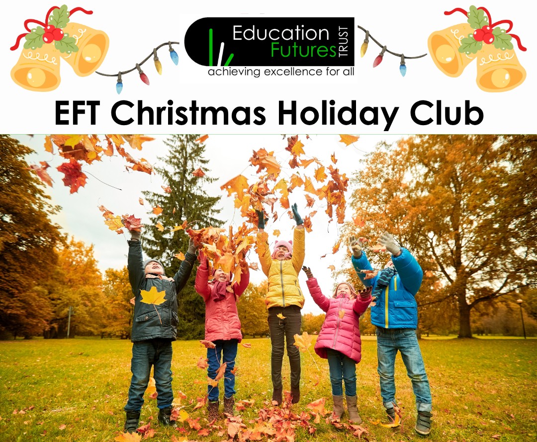 EFT Christmas Holiday Club block mentored by Education Futures Trust 