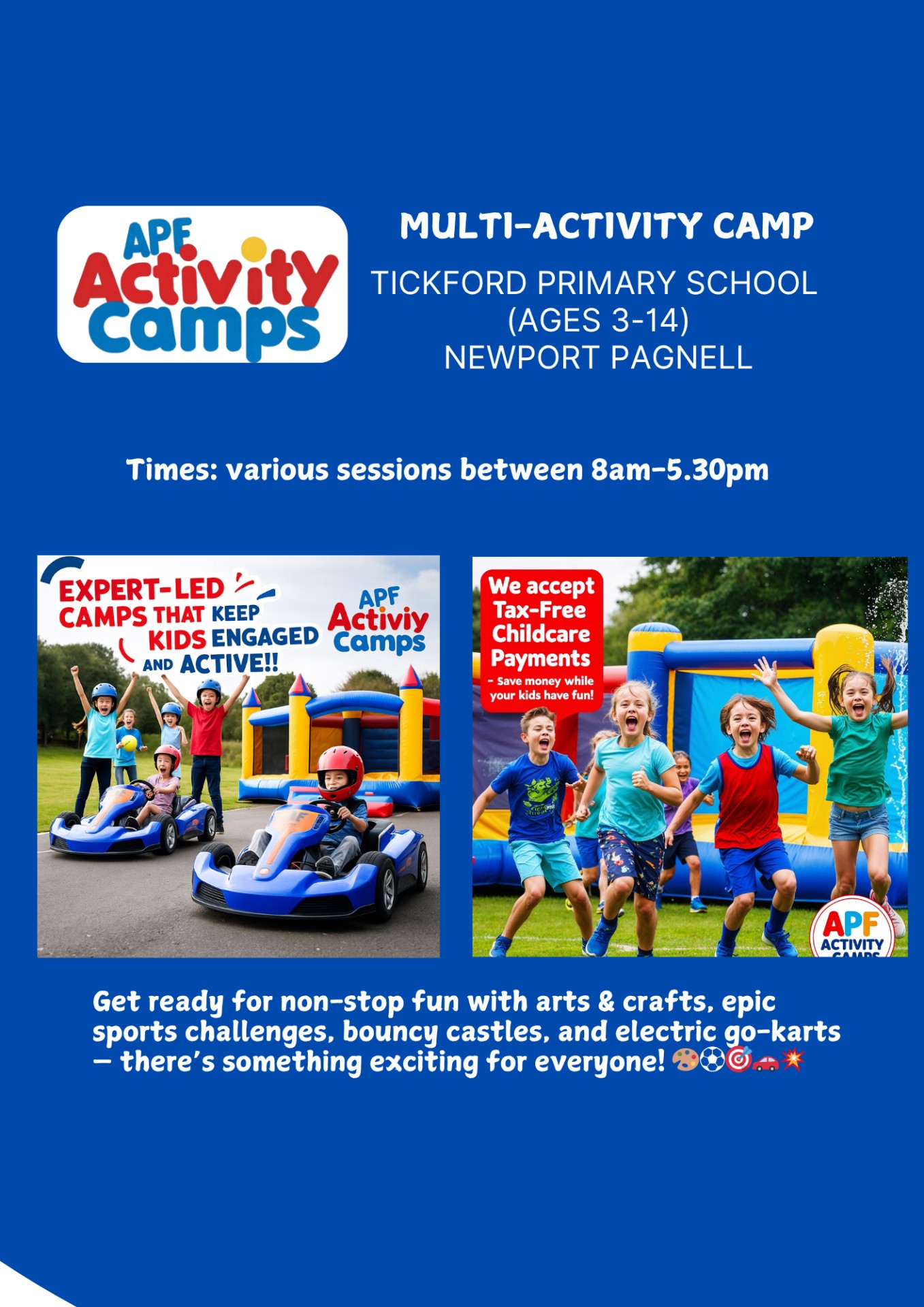 Multi-Activity Camp at Newport Pagnell block mentored by APF ACTIVITY CAMPS 