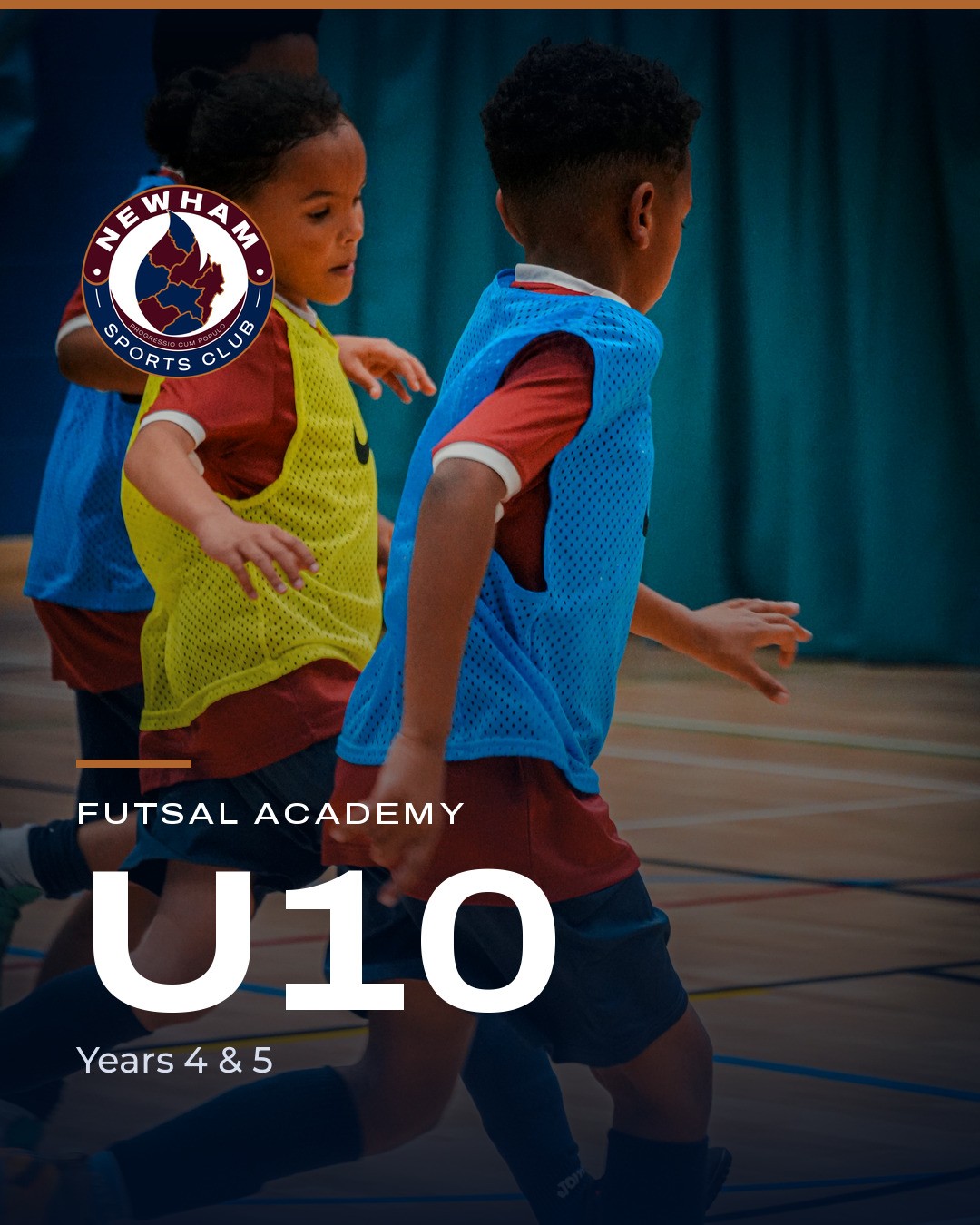 Futsal Academy U10 - Years 4 & 5 block mentored by Newham Sports Club
