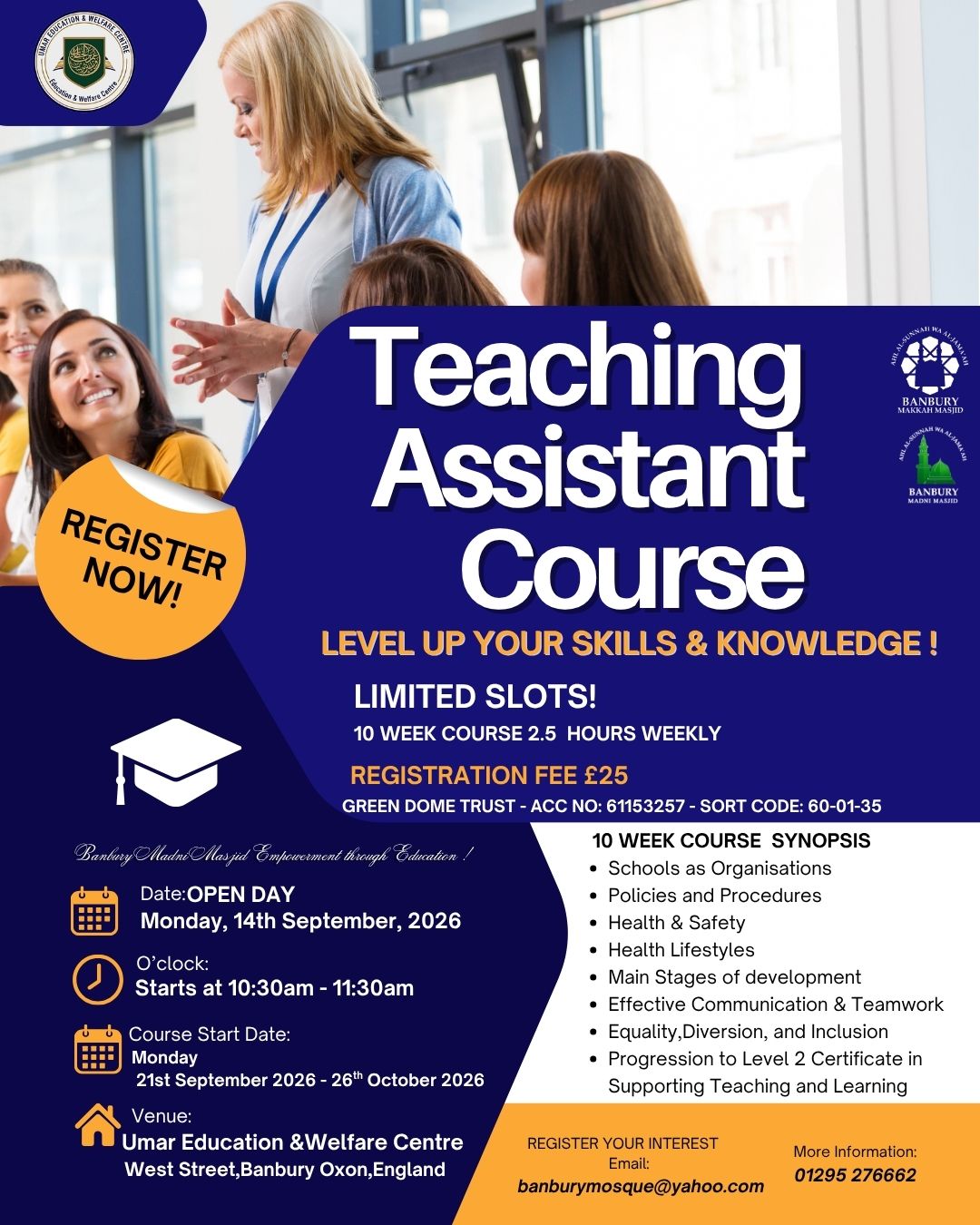 TEACHING ASSISTANT COURSE block mentored by Umar Welfare Centre (Banbury Madni Masjid)