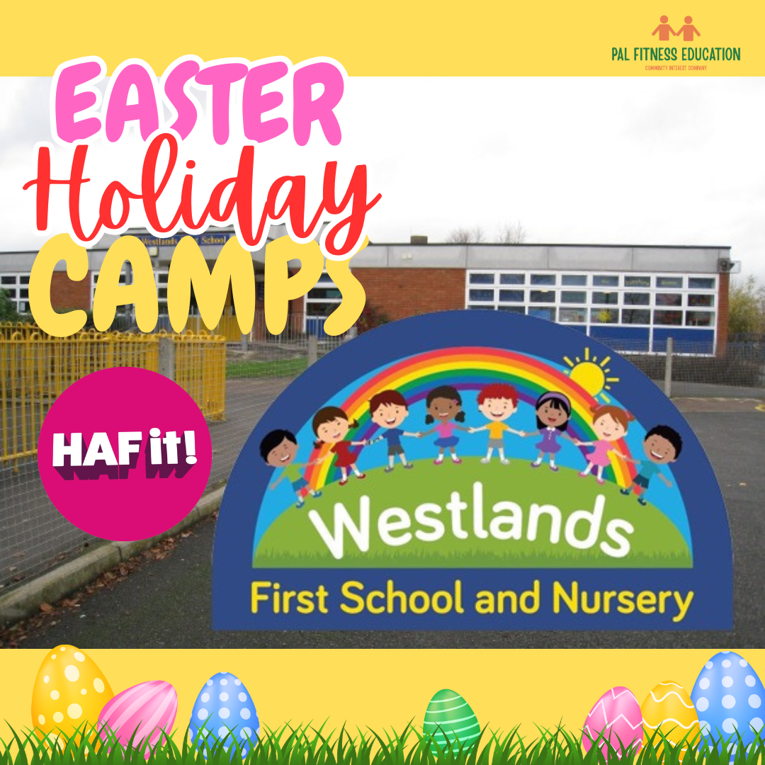 PAL Holiday Camp @Westlands First School block mentored by PAL Fitness Education CIC
