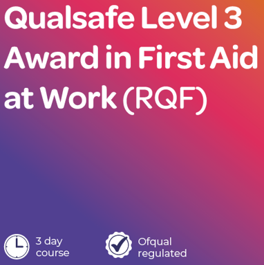 Level 3 Award in First Aid at Work block mentored by Capita Entrust