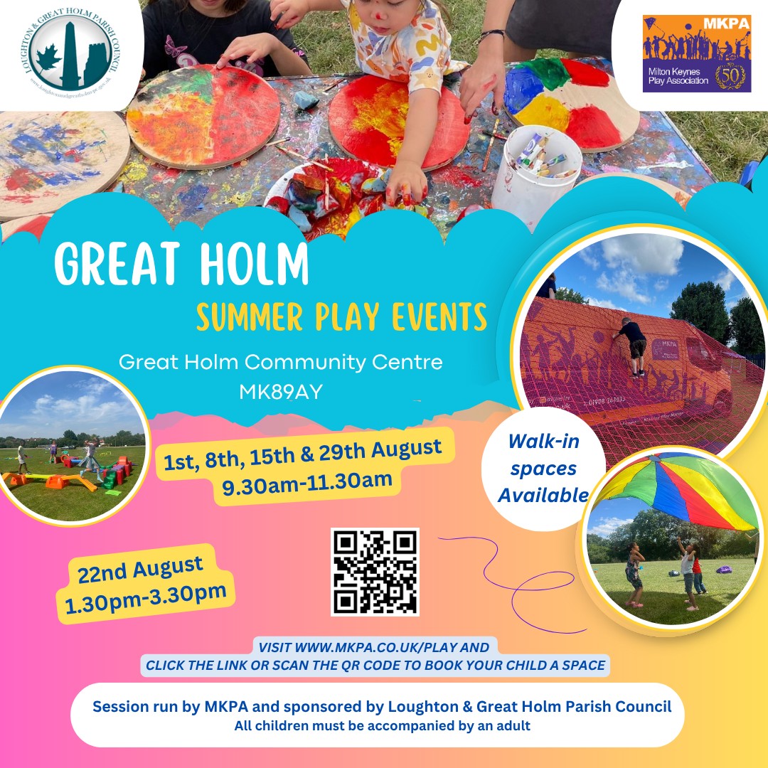 MKPA - Great Holm - SUMMER block mentored by Milton Keynes Play Association