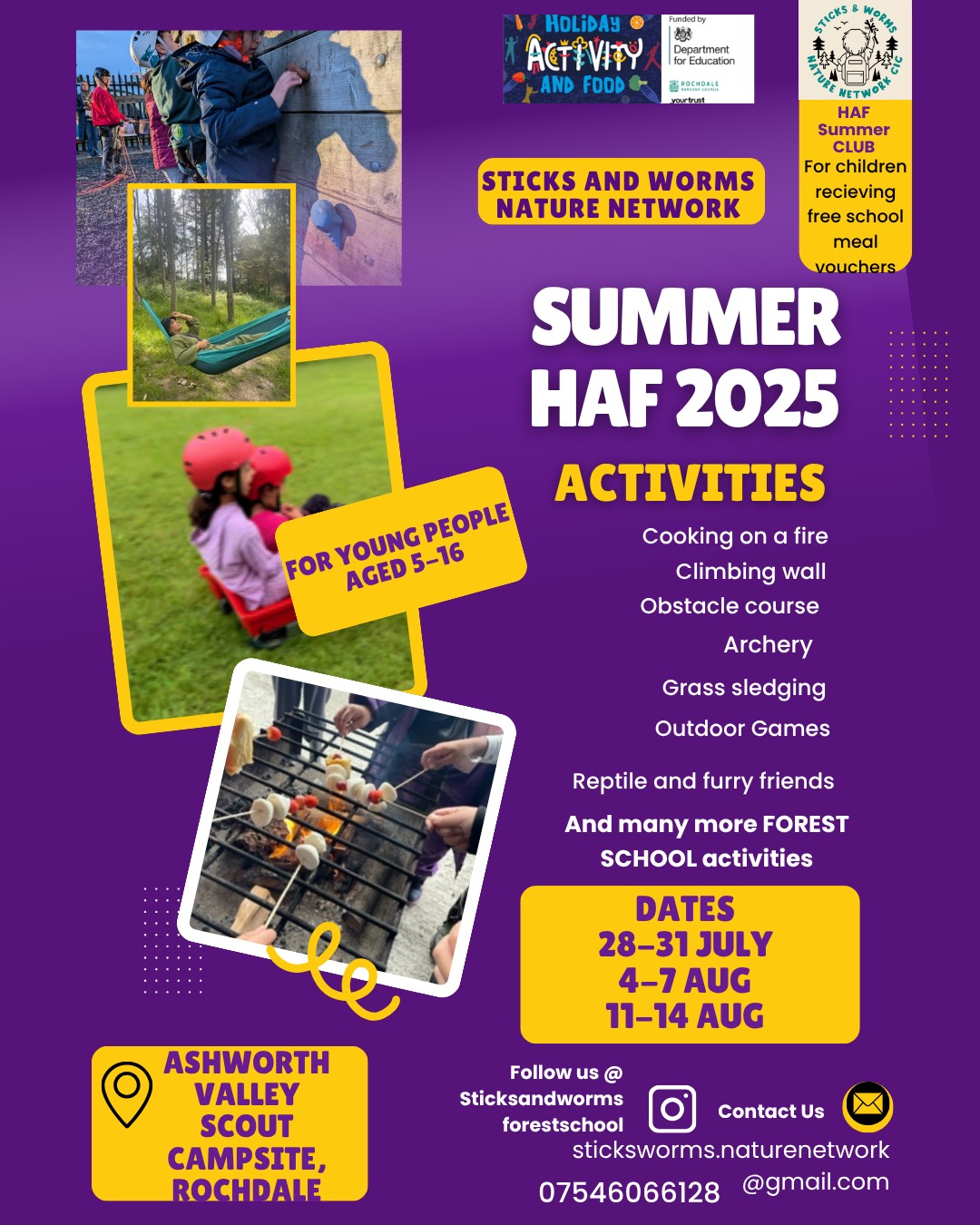 SUMMER club Ashworth valley block mentored by Sticks and Worms