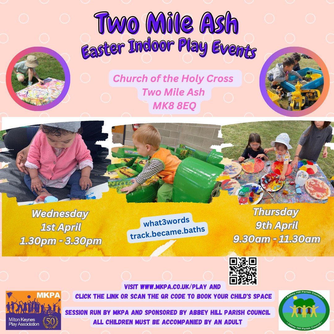Two Mile Ash Park EASTER Indoor Event block mentored by Milton Keynes Play Association
