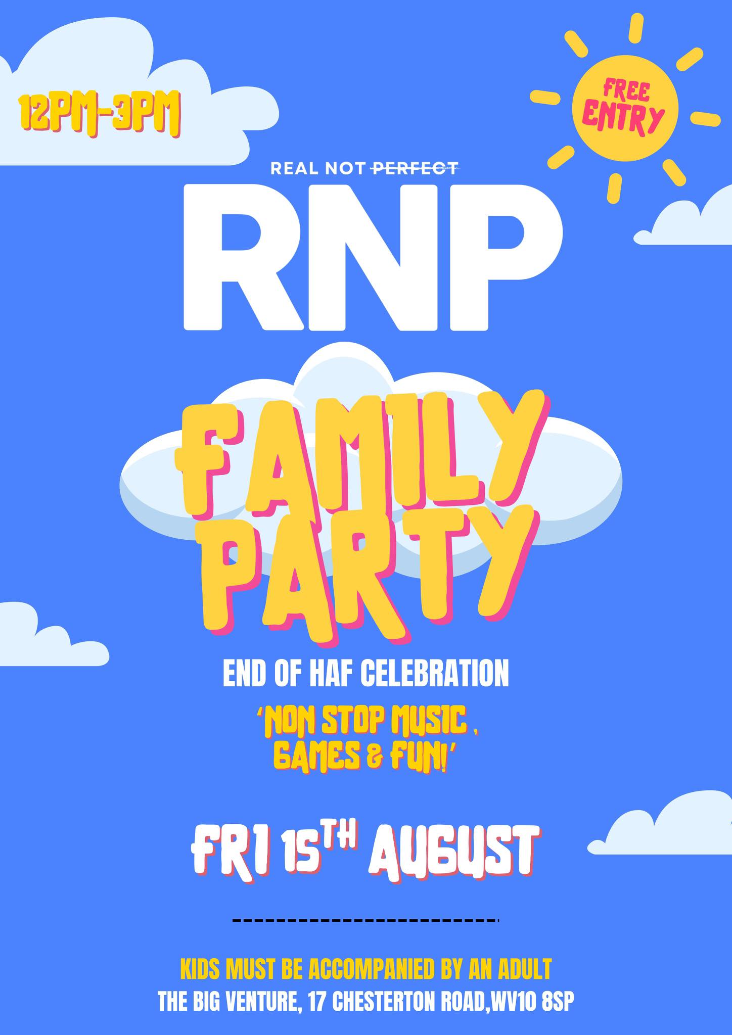 WV10 Real Not Perfect PARTY @Big Venture block mentored by WV10 Consortium