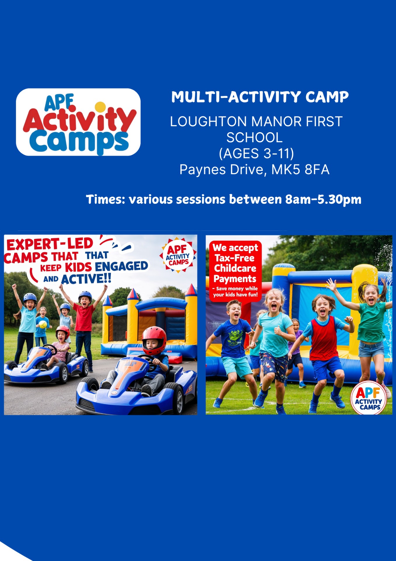 Multi-Activity Camp at Loughton block mentored by APF ACTIVITY CAMPS